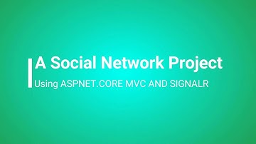 Social network project using asp net core mvc c# and signalR
