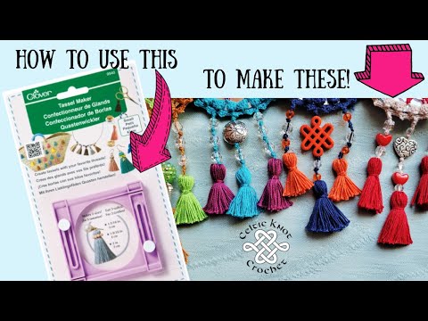 Clover Tassel Maker Tutorial - Tassels Made Easy Loops & Love Crochet