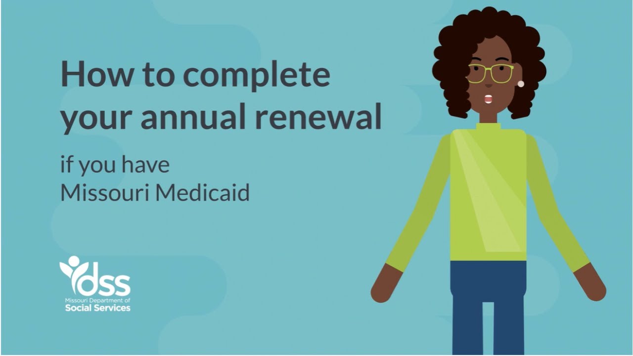 Medicaid Annual Renewals