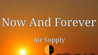 Now And Forever (Lyrics) Air Supply @lyricsstreet5409 #lyrics #music #airsupply #lovesong #80s