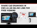 Share cad drawings in dwg as an online link for free viewing