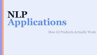 Advanced NLP Applications Explained Visually