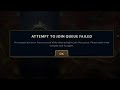 Attempt to join queue failed league of legends - Fix - 2025