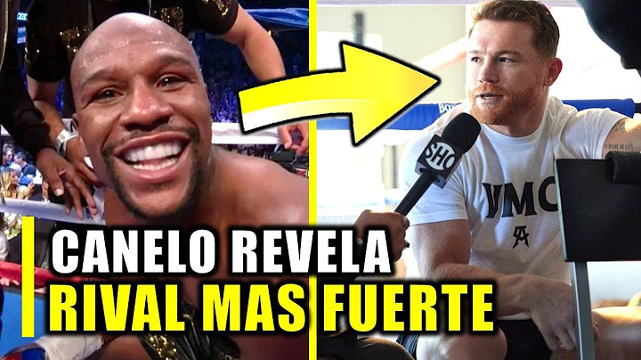 ATENCION MEXICO! CANELO REVELA QUIEN HA SIDO SU RIVAL MAS DIFICIL !!