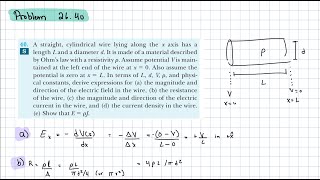 Chapter 26 - Cylindrical Wire - Ohm's Law - Current, Resistance
