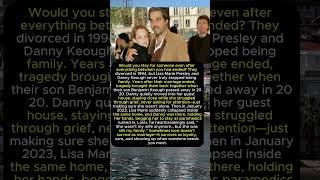 Lisa Marie Presley and Danny Keough’s Final Moments Together Will Leave You Heartbroken 💔
