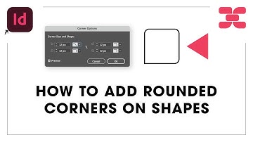 How to Add Rounded Corners to Shapes in Adobe InDesign (Quick & Easy Tutorial)