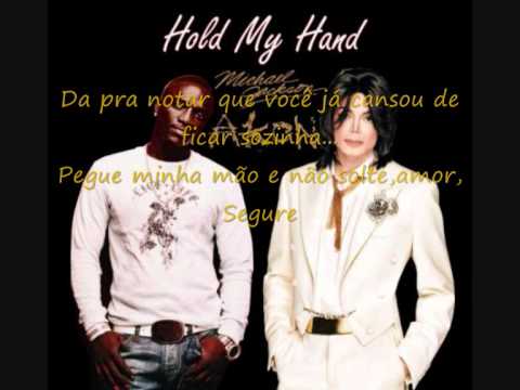 Michael Jackson & Akon - Hold My Hand (Legendado PT-BR)