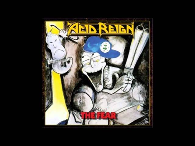 洋楽 ACID REIGN - The Fear ACID REIGN - The Fear - YouTube