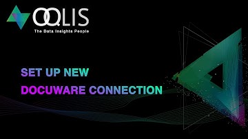 How to Set Up a New DocuWare Connection