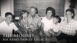 The Moores: An Army Family Legacy | Full Documentary