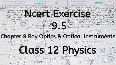Exercise 9.5 | Ncert | Chapter 9 | Ray Optics and Optical Instruments | Class 12 Physics