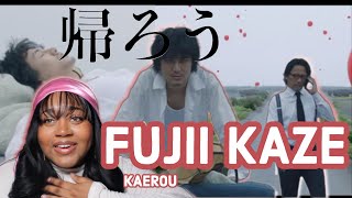 FUJII KAZE KAEROU REACTION | I'M HOOKED