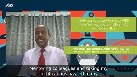 Gen. Ahamed Mohammed Abdi, CPP, PCI, PSP | ASIS Volunteers