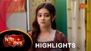 Dwitiyo Basanta  - Highlights | 31 Jan 2024| Full Ep FREE on SUN NXT | Sun Bangla Serial