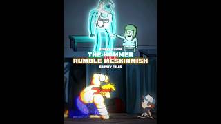 The Hammer Vs Rumble Mcskirmish