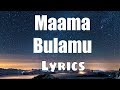 John Blaq - Maama Bulamu (Lyrics)