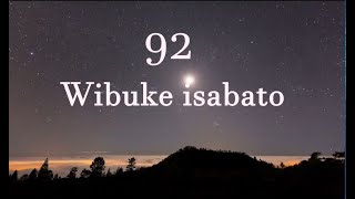92  WIBUK' ISABATO (Lyrics video)