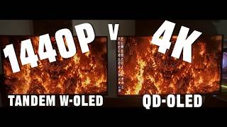 1440p Tandem W-OLED vs 4K QD-OLED | Which is Actually Better ??