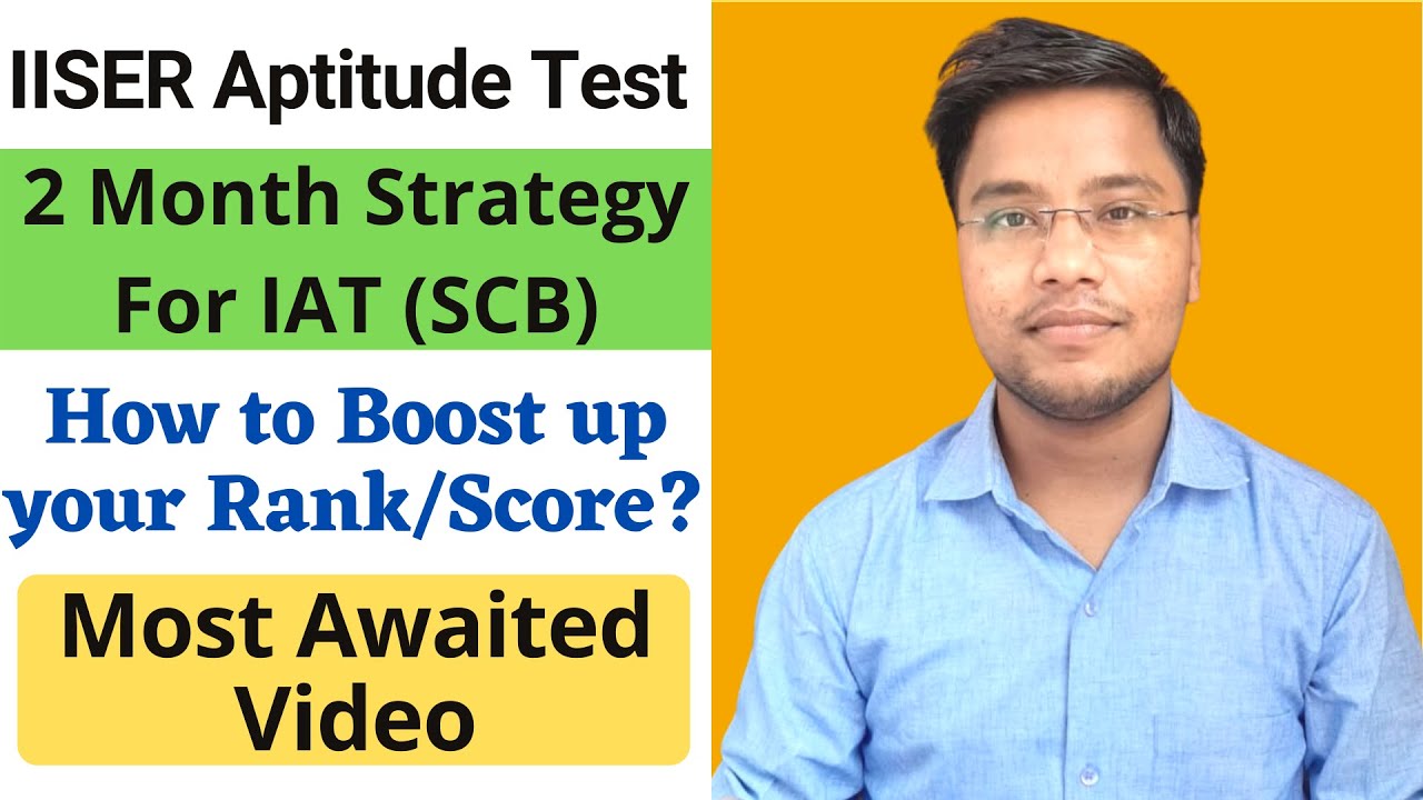 2-months-strategy-tips-for-physics-section-iiser-aptitude-test-iat-iiser-aptitude-test