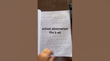 School observation file for b ed file #school #teacher #traniee #important #teacherdirect #teachera