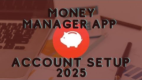 2025 Tutorial Account Setup| Free Money Manager Expense & Budget App | Budgeting For Beginners 2025