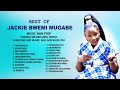 Best of Jackie Bwemi Gospel Music Non Stop (2022) Mp3 Song