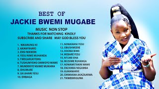 Best of Jackie Bwemi Gospel Music Non Stop (2022)