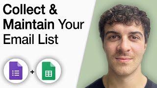 How to Collect and Maintain Your Email List Using Google Forms & Sheets [2025 Full Guide]