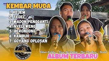 ALBUM TERBARU KEJEM VOC. RETNO ANTIKA | SINGA DEPOK KEMBAR MUDA | EDISI LATIHAN