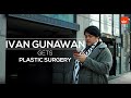 Ivan gunawan gets plastic surgery