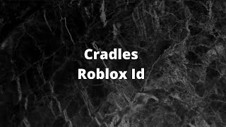 Cradles Roblox id