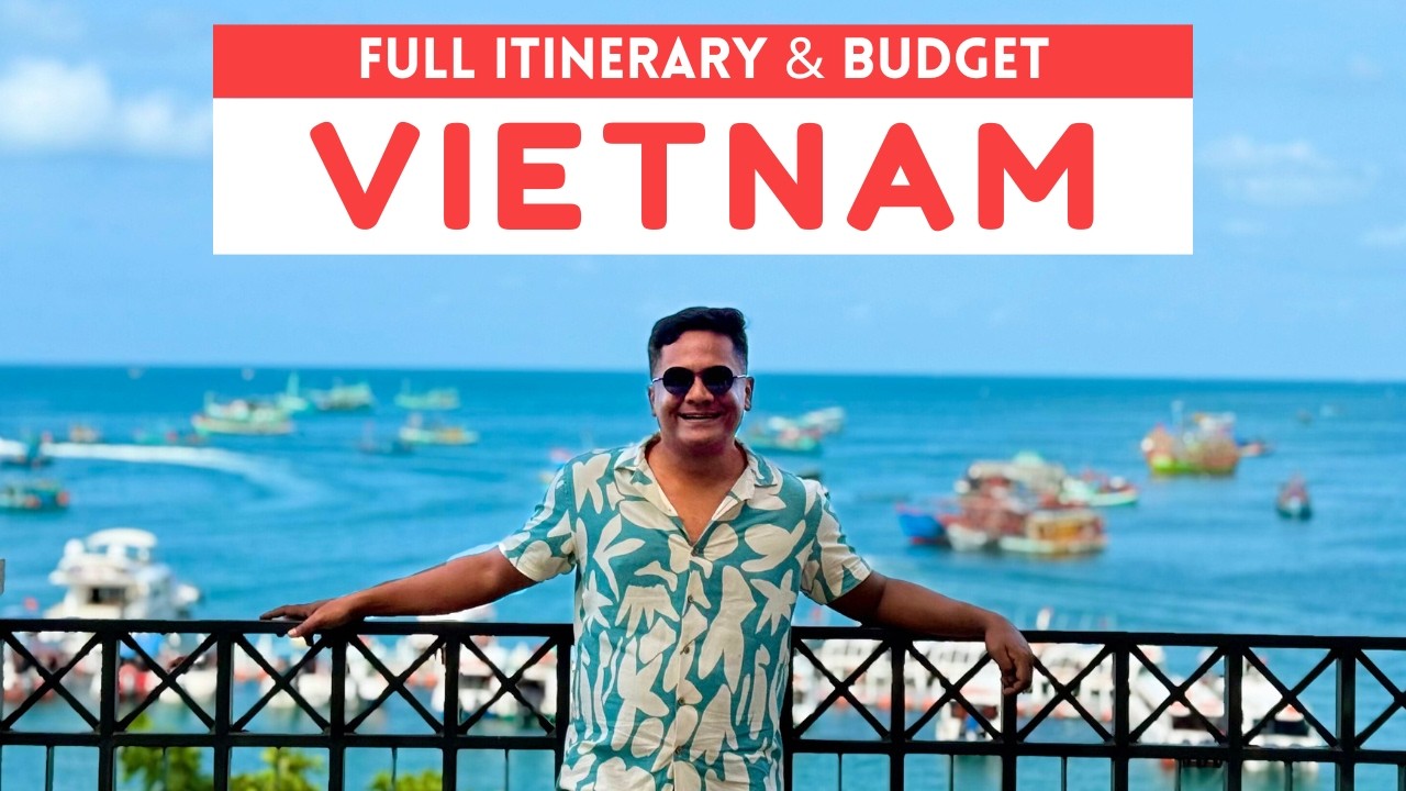 Vietnam Travel Guide 2025 | India to Vietnam Tour, Visa, Tourist Places, Budget & Nightlife Hindi