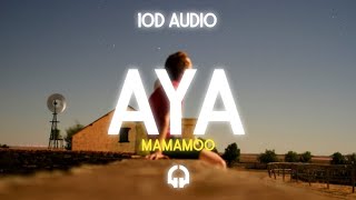 MAMAMOO - AYA | 10D AUDIO
