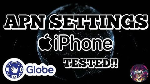 APN SETTINGS FOR IPHONE TESTED | GLOBE SETUP QUICK TUTORIAL
