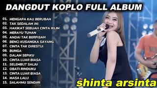 Shinta Arsinta Mengapa Kau Berubah Dangdut Koplo  Album Viral Tiktok 2026