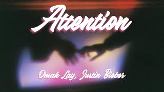 Attention - Omah Lay & Justin Bieber (slowed + reverb)