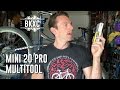 Topeak Mini 20 Pro Multitool - First Look