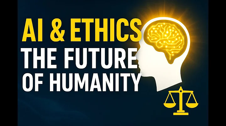 AI & Ethics: The Future of Humanity in the Age of Artificial Intelligence