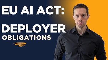 EU AI Act - Deployer Obligations - AIGP Certification