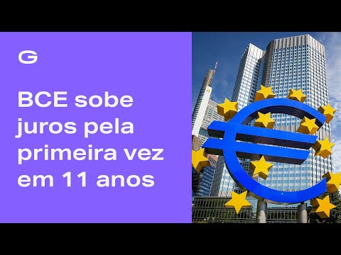 BCE sobe juros pela primeira vez em 11 anos | Guide 60