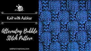 Alternating Bubble Stitch Knitting Pattern Tutorial