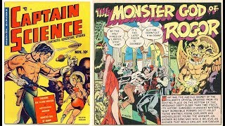 Comic Slideshow- Captain Science The Monster God Of Rogor