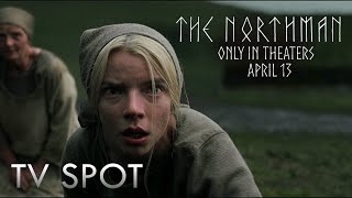 The Northman | Kingdom | TV Spot
