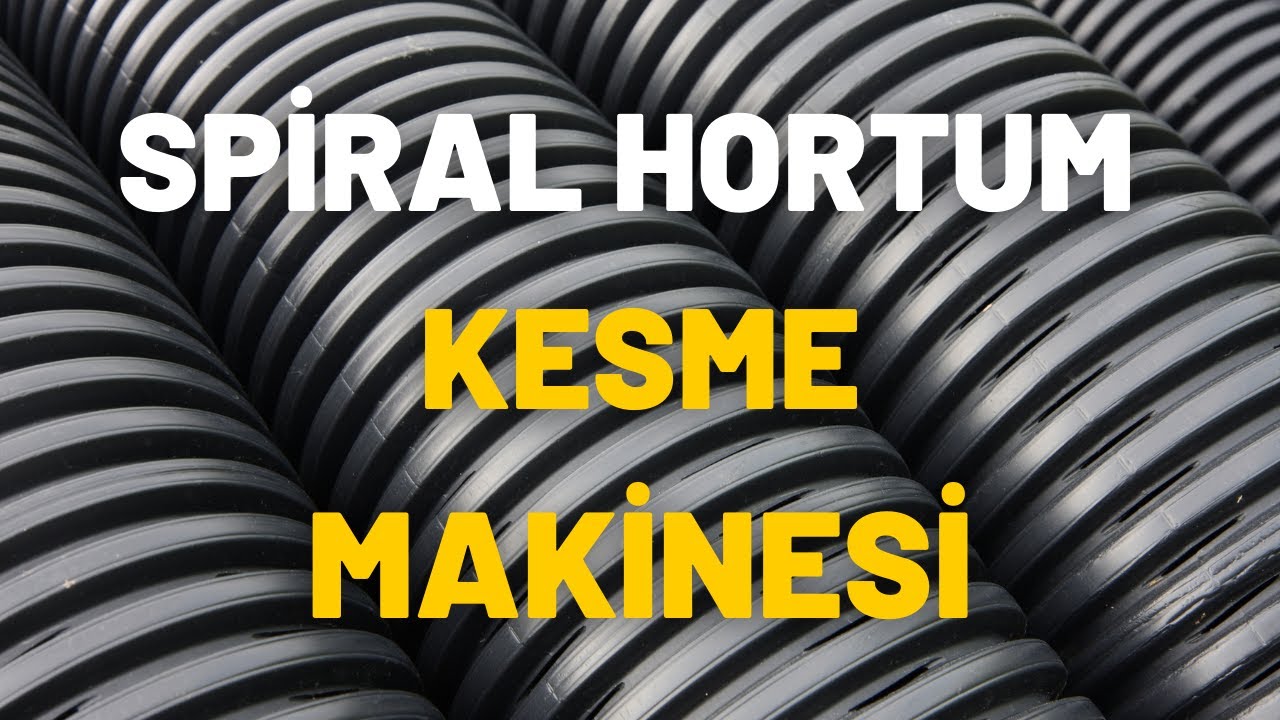 Spiral Hortum Kesme Makinesi