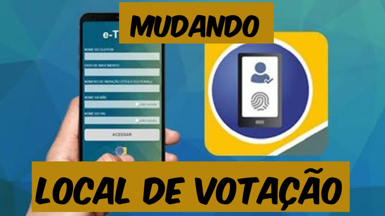 COMO MUDAR LOCAL DE VOTAÇÃO? PASSO A PASSO - YouTube