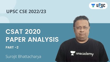 CSAT 2020 Paper Analysis (Part -2) | CSAT for UPSC CSE/IAS 2022/23 | Surojit Sir