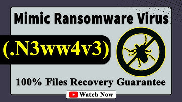 || SOLVED ✅🔘|| Mimic (N3ww4v3) Ransomware Virus - removal & Decryption