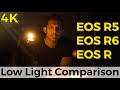 EOS R5 vs R6 vs EOS R | The Ultimate low light test