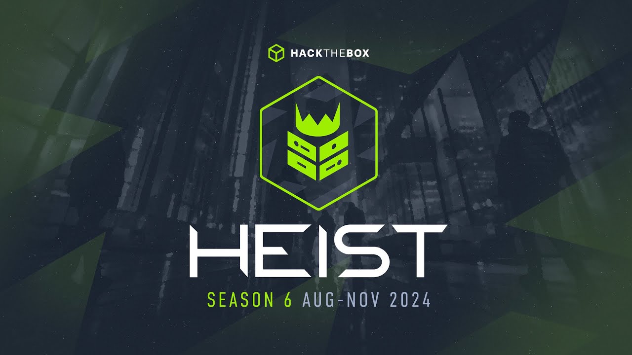 Introducing HTB Season 6: Heist | Hack The Box